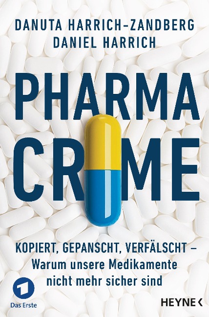 Pharma-Crime - Daniel Harrich, Danuta Harrich-Zandberg