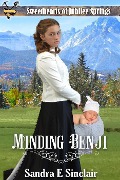Minding Benji (Sweethearts of Jubilee Springs) - Sandra E Sinclair