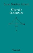 Cover-Bild zum Titel 'Über die Seelenruhe' von 'Leon Battista Alberti'