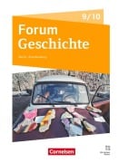 Cover-Bild zum Titel 'Forum Geschichte 9./10. Schuljahr - Neue Ausgabe - Gymnasium Berlin/Brandenburg - Ausgabe ab 2025 - Schulbuch mit digitalen Medien' von 'Andreas Schwerdtfeger, Anton Drutschmann, Susanne van der Meij, Robert Radecke-Rauh, Philipp Mielich'