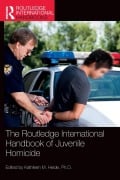 Cover-Bild zum Titel 'The Routledge International Handbook of Juvenile Homicide' von ''