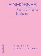 Cover-Bild zum Titel 'Einhörner' von 'Annekathrin Kohout'