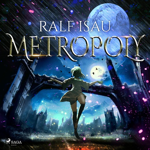 Metropoly - Ralf Isau