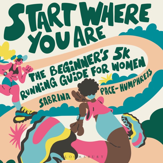 Start Where You Are - Sabrina Pace-Humphreys