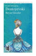 Cover-Bild zum Titel 'Beyaz Geceler' von 'Fyodor Mihaylovic Dostoyevski'