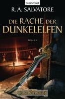 Die Rache der Dunkelelfen - R. A. Salvatore