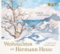 Weihnachten mit Hermann Hesse. Gedichte und Betrachtungen - Hermann Hesse