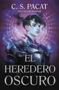 Cover-Bild zum Titel 'Heredero Oscuro, El' von 'C S Pacat'