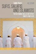 Cover-Bild zum Titel 'Sufis, Salafis and Islamists' von 'Sadek Hamid'
