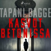 Cover-Bild zum Titel 'Kasvot betonissa' von 'Tapani Bagge'