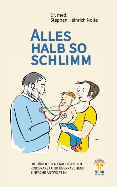 Alles halb so schlimm - Stephan Heinrich Nolte