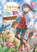 Cover-Bild zum Titel 'Taking My Reincarnation One Step at a Time: No One Told Me There Would Be Monsters! Volume 10' von 'Kaya'