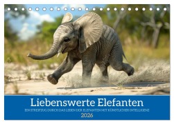 Cover-Bild zum Titel 'Liebenswerte Elefanten (Tischkalender 2026 DIN A5 quer), CALVENDO Monatskalender' von 'Kerstin Waurick'