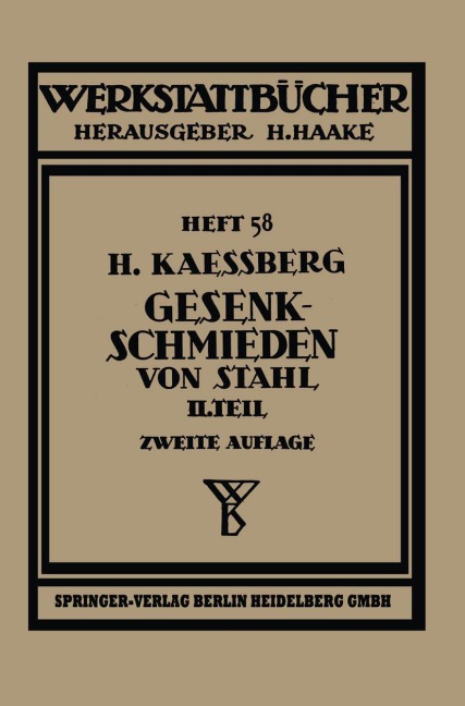 Gesenkschmieden von Stahl - H. Kaessberg