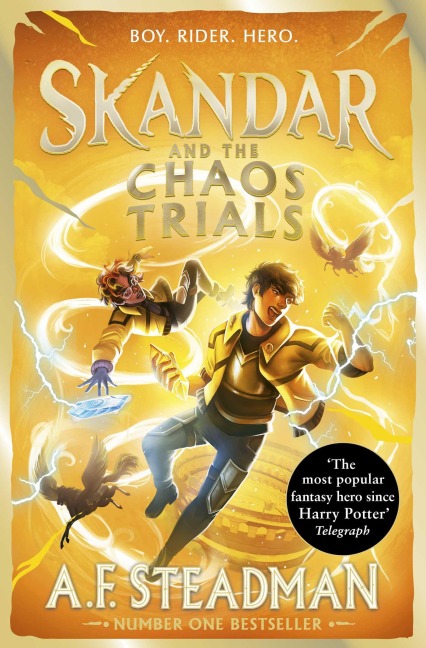Skandar and the Chaos Trials - A. F. Steadman