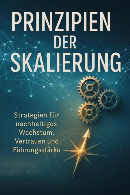 Prinzipien der Skalierung - Jana Werner