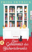 Cover-Bild zum Titel 'Das Geheimnis des Bücherschranks' von 'Frida Skybäck'
