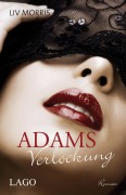 Cover-Bild zum Titel 'Adams Verlockung' von 'Liv Morris'