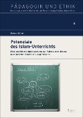 Cover-Bild zum Titel 'Potenziale des Islam-Unterrichts' von 'Selcen Güzel'