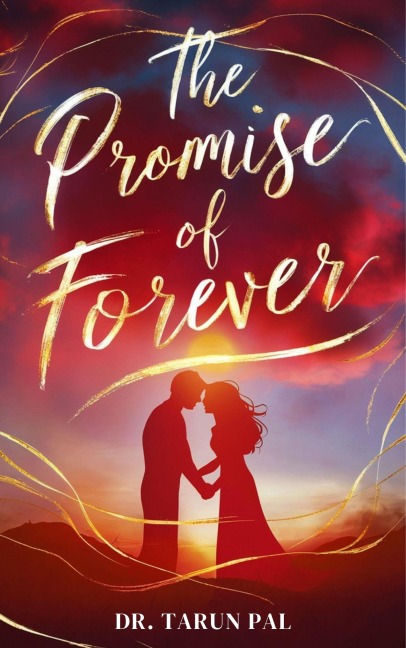 The Promise of Forever (1, #51) - Tarun Pal