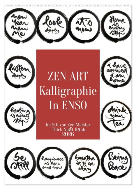 Zen Art Kalligraphie inspiriert von Zen-Meister Thích Nh¿t H¿nh (Wandkalender 2026 DIN A2 hoch), CALVENDO Monatskalender - Alexander Böckmann