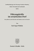 Cover-Bild zum Titel 'Führungskräfte im sowjetischen Dorf.' von 'Karl-Eugen Wädekin'