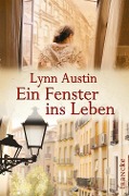Cover-Bild zum Titel 'Ein Fenster ins Leben' von 'Lynn Austin'