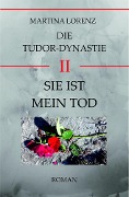 Cover-Bild zum Titel 'Sie ist mein Tod' von 'Martina Gabriele Lorenz'