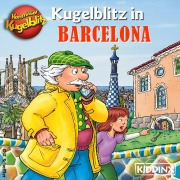 Cover-Bild zum Titel 'Kommissar Kugelblitz in Barcelona' von 'Ursel Scheffler'