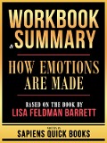 Cover-Bild zum Titel 'Workbook & Summary - How Emotions Are Made - Based On The Book By Lisa Feldman Barrett' von 'Sapiens Quick Books, Sapiens Quick Books'