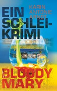 Cover-Bild zum Titel 'Ein Schlei-Krimi' von 'Karin Antonie Arnst'