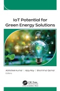 Cover-Bild zum Titel 'IoT Potential for Green Energy Solutions' von ''
