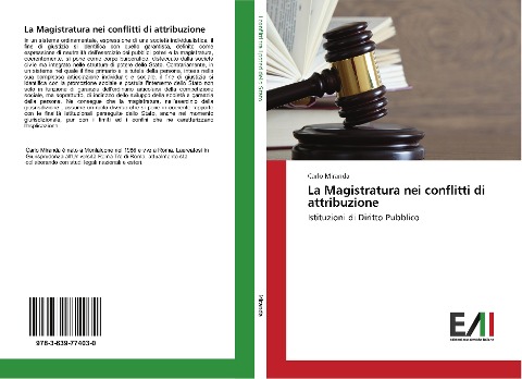 La Magistratura nei conflitti di attribuzione - Carlo Miranda