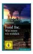 Cover-Bild zum Titel 'Food, Inc. - Was essen wir wirklich?' von 'Robert Kenner, Elise Pearlstein, Kim Roberts, Mark Adler'