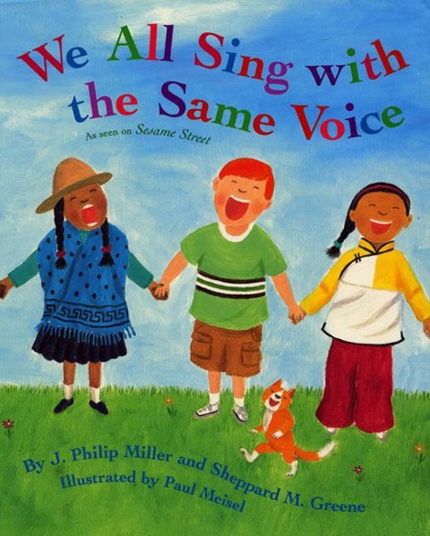 We All Sing with the Same Voice - J Philip Miller, Sheppard M Greene