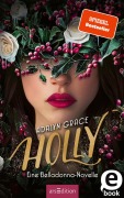 Cover-Bild zum Titel 'Holly - Eine Belladonna-Novelle (Belladonna 4)' von 'Adalyn Grace'