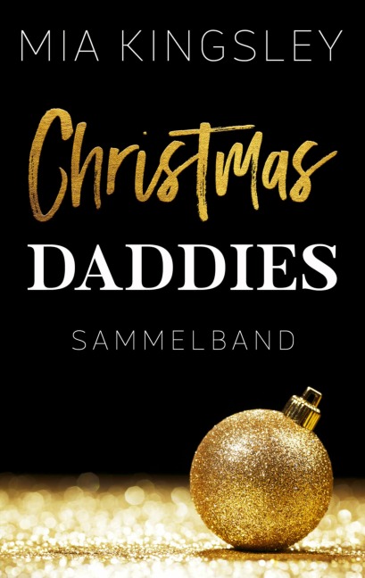 Christmas Daddies - Mia Kingsley