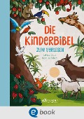 Cover-Bild zum Titel 'Die Kinderbibel zum Vorlesen' von 'Sabine Rahn'