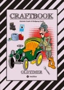Cover-Bild zum Titel 'CRAFTBOOK - SPANNENDE OLDTIMER RALLYE - SPIEL - SCHÖNE MOTIVE - RÄTSEL - NOSTALGISCHE FAHRZEUGE ZUM AUSMALEN' von 'Wolfgang André, Gabriele André'