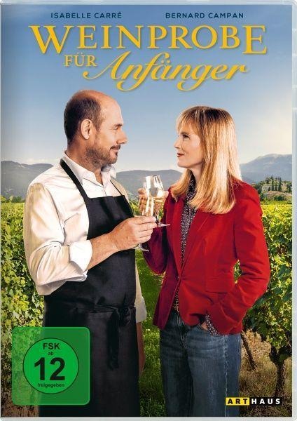 Weinprobe für Anfänger - Ivan Calbérac, Laurent Aknin