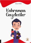 Cover-Bild zum Titel 'Kahraman Gazeteciler' von 'Burhan Yetkil'