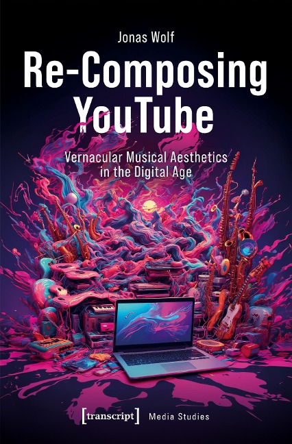 Re-Composing YouTube - Jonas Wolf