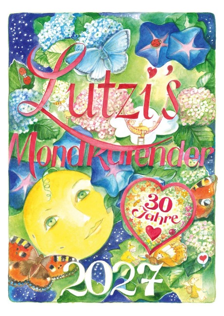 Lutzis Mondkalender kurz 2027 - Andrea Lutzenberger
