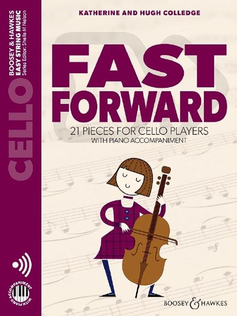 Fast Forward Cello - Hugh Colledge, Katherine Colledge
