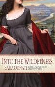 Cover-Bild zum Titel 'Into the Wilderness' von 'Sara Donati'