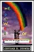 The Power of - Charles Michael Powers