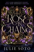 Cover-Bild zum Titel 'Rose in Chains' von 'Julie Soto'