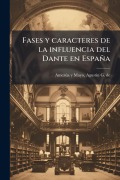 Cover-Bild zum Titel 'Fases y caracteres de la influencia del Dante en España' von ''