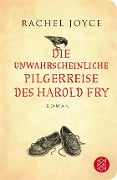 Cover-Bild zum Titel 'Die unwahrscheinliche Pilgerreise des Harold Fry' von 'Rachel Joyce'