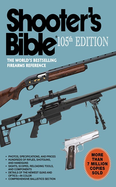 Shooter's Bible, 105th Edition - Graham Moore